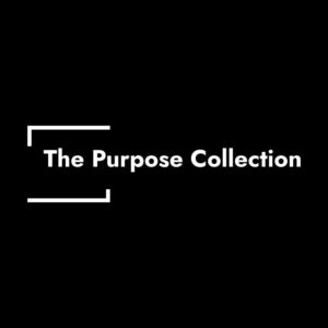 The Purpose Collection